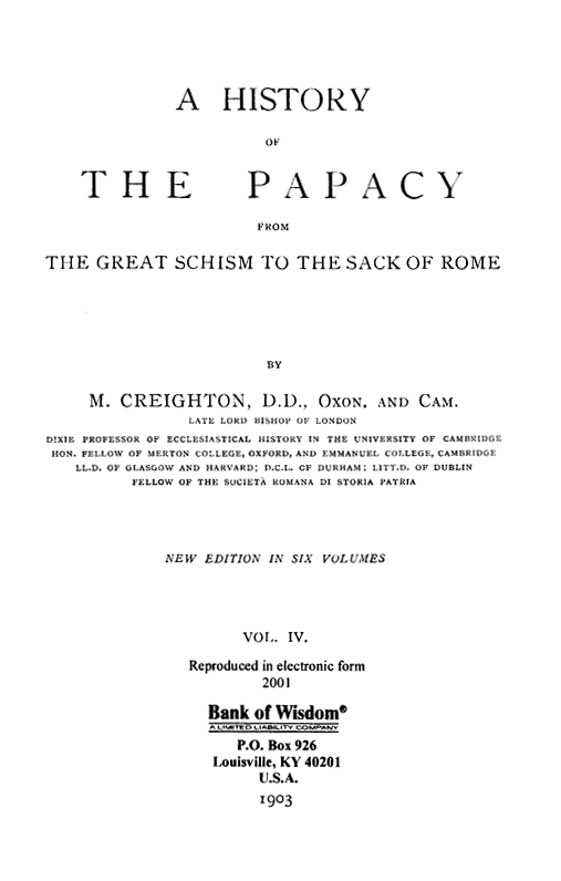 A History of the Papacy, Vol. 4 of 6 Vols